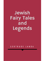 Jewish Fairy Tales and Legends
